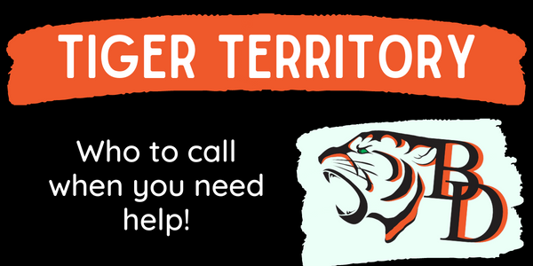 Tiger Territory:  Who to call when you nee help